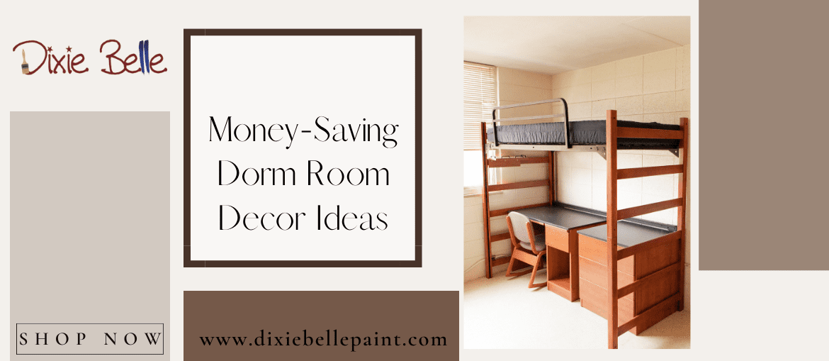 Money-Saving Dorm Room Decor Ideas
