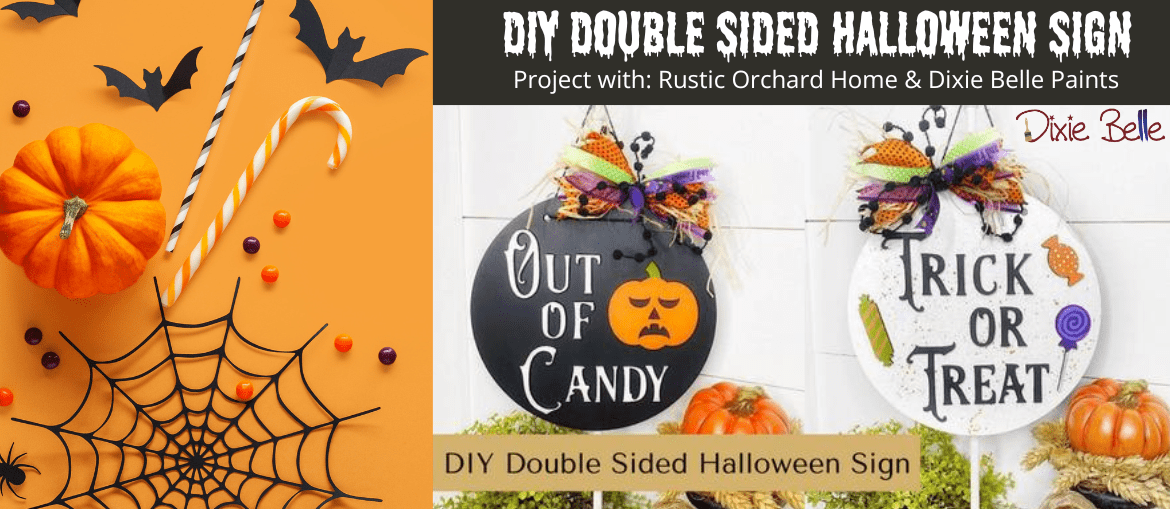DIY Double Sided Halloween Sign with Dixie Belle Paint Products